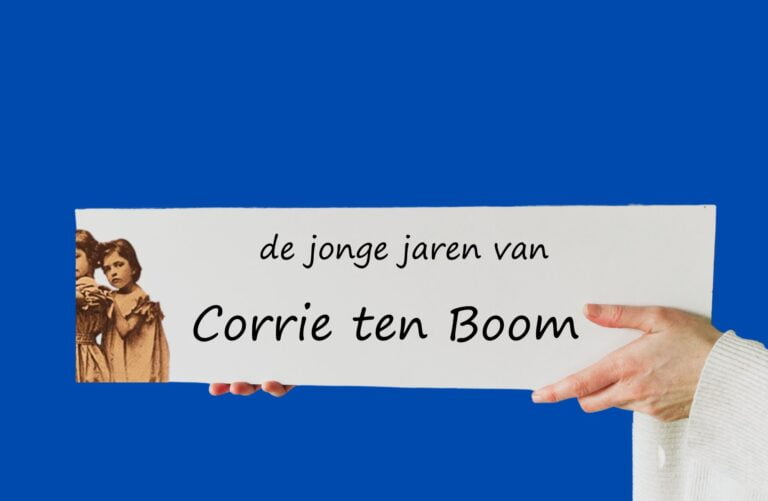 De jonge jaren van Corrie ten Boom
